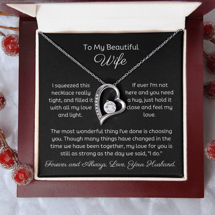 To My Beautiful Wife Forever Love Heart Necklace, Free Earrings and a beautiful heartfelt message. 14k White Gold finish.