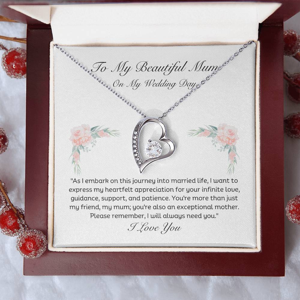 To My Beautiful Mum On My Wedding Day Heart pendant 14k white gold finish or 18k yellow gold finish 6.5mm round cut cubic zirconia stone