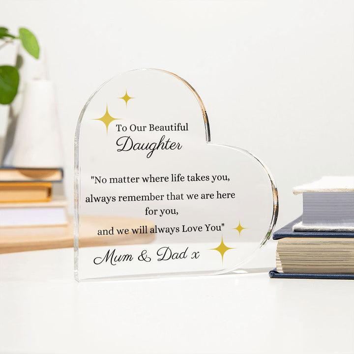 To Our Beautiful Daughter Printed Heart Shaped Acrylic Plaque