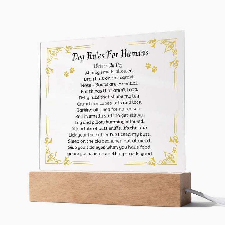 Dog Rules For Humans Square Acrylic Plaque With LED Option