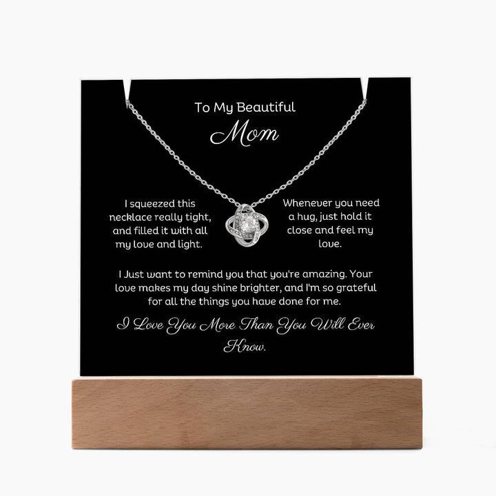 A stunning Square Acrylic and the beautiful Love Knot Necklace for Mom. The beautiful wife heartfelt message is showcased on crystal-clear acrylic, making this set a striking focal point in any space. Paired with the charming Love Knot Necklace.