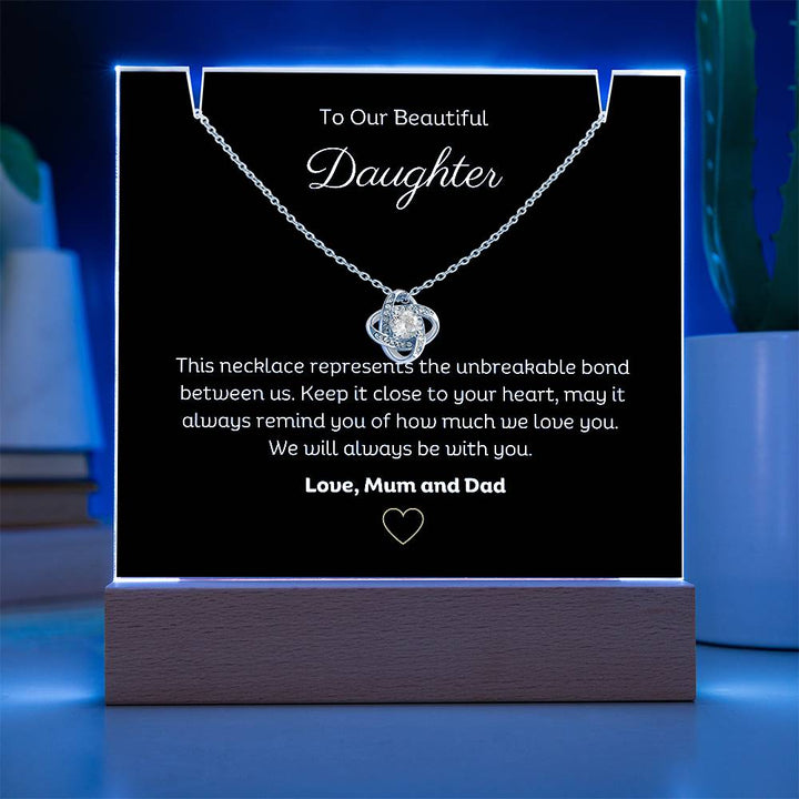 A stunning Square Acrylic and the beautiful Love Knot Necklace for Daughter. The heartfelt message is showcased on crystal-clear acrylic, making this set a striking focal point in any space. Paired with the charming Love Knot Necklace.